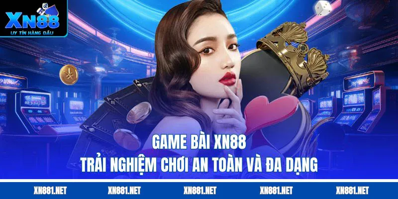 game bài xn88
